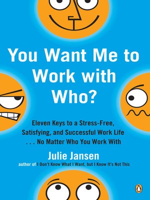 cover image of You Want Me to Work with Who?